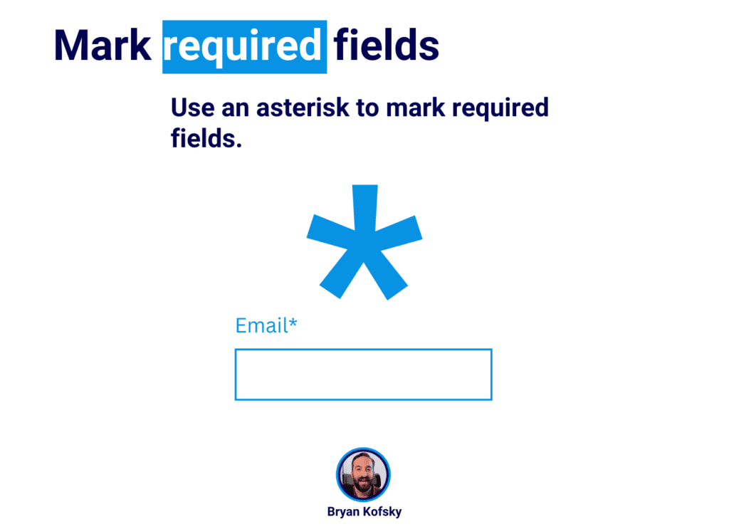 Form required field marked with an asterisk