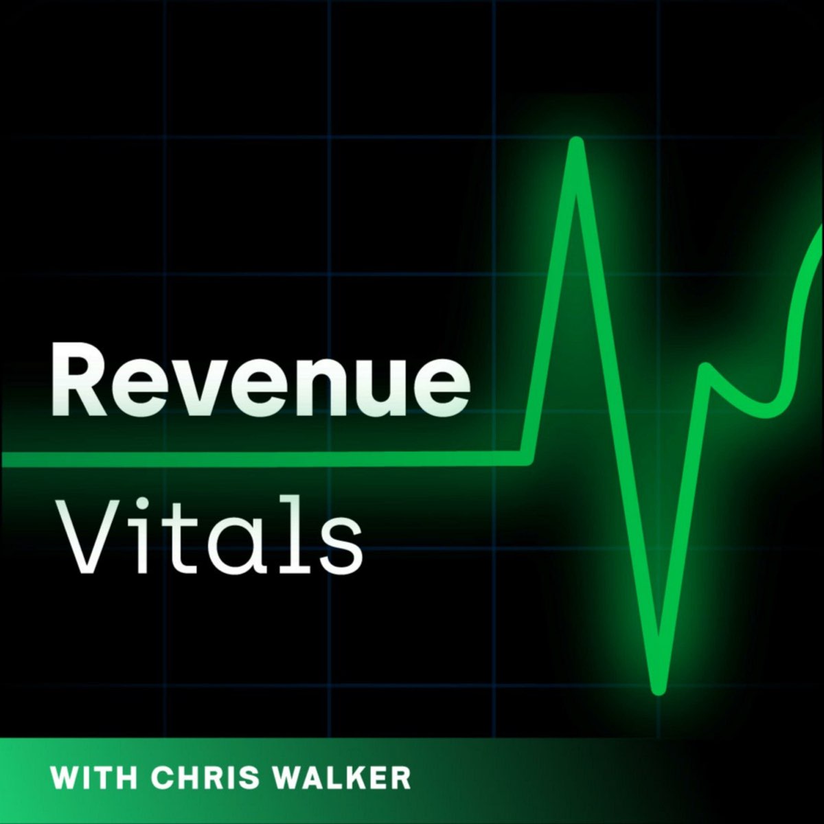 Revenue Vitals with Chris Walker